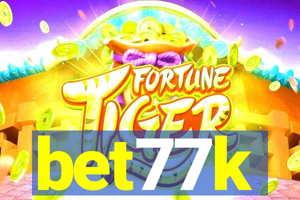 bet77k